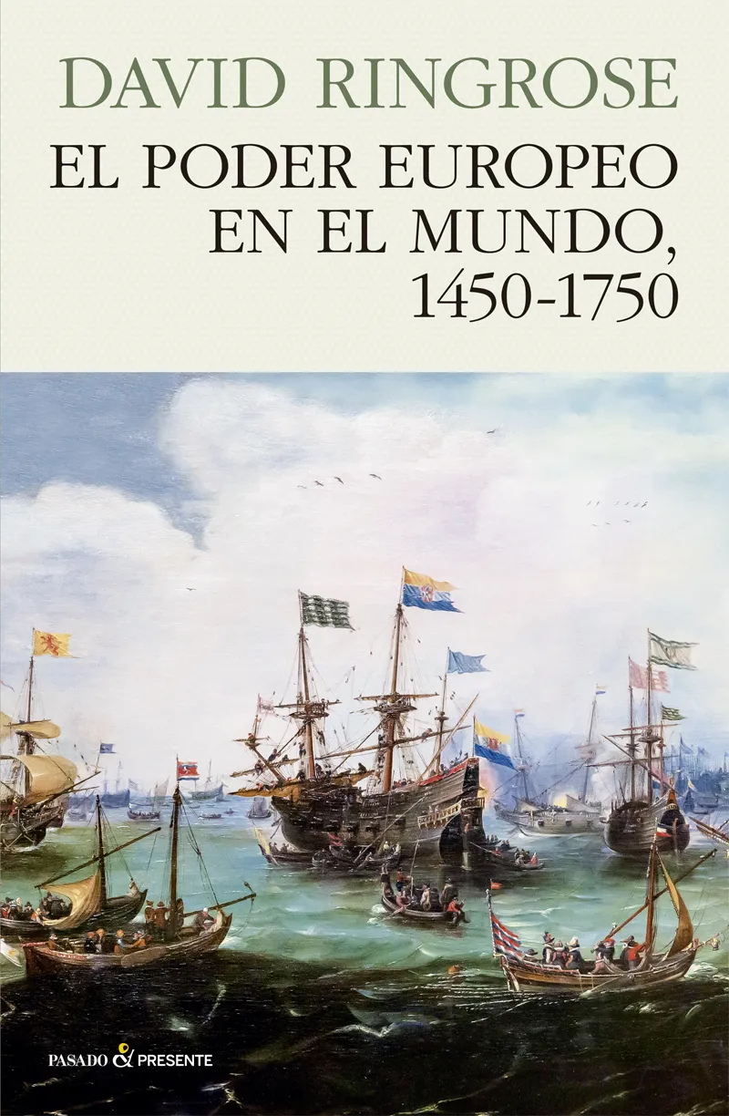 PODER EUROPEO EN EL MUNDO, 1450-1750