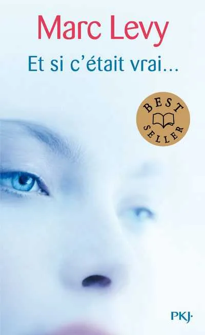 ET SI C'ETAIT VRAI