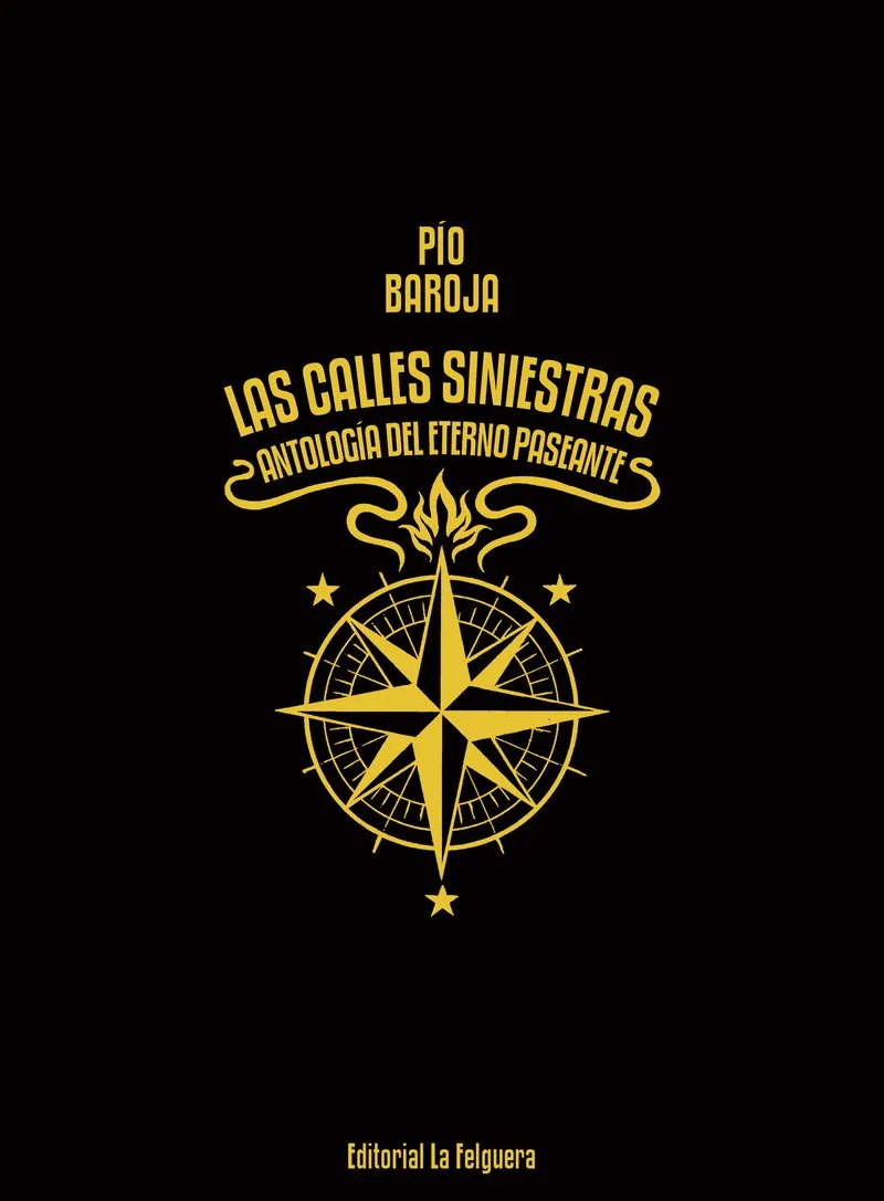 CALLES SINIESTRAS, LAS -ANTOLOGIA DEL ETERNO PASEANTE-