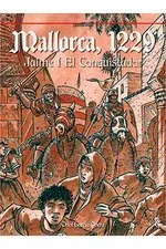 1229 MALLORCA: JAUME I EL CONQUISTADOR