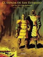 ESPADA DE SAN EUFRASIO 03: UN PACTO CON SATANAS