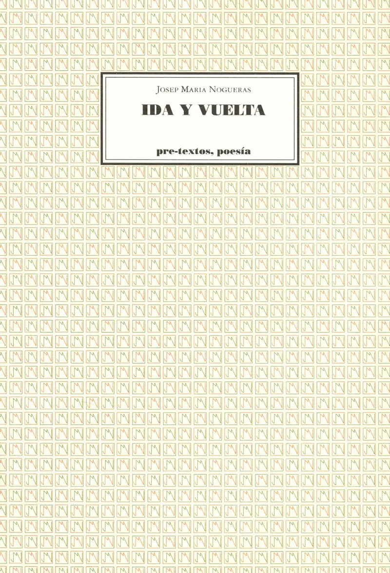 IDA Y VUELTA