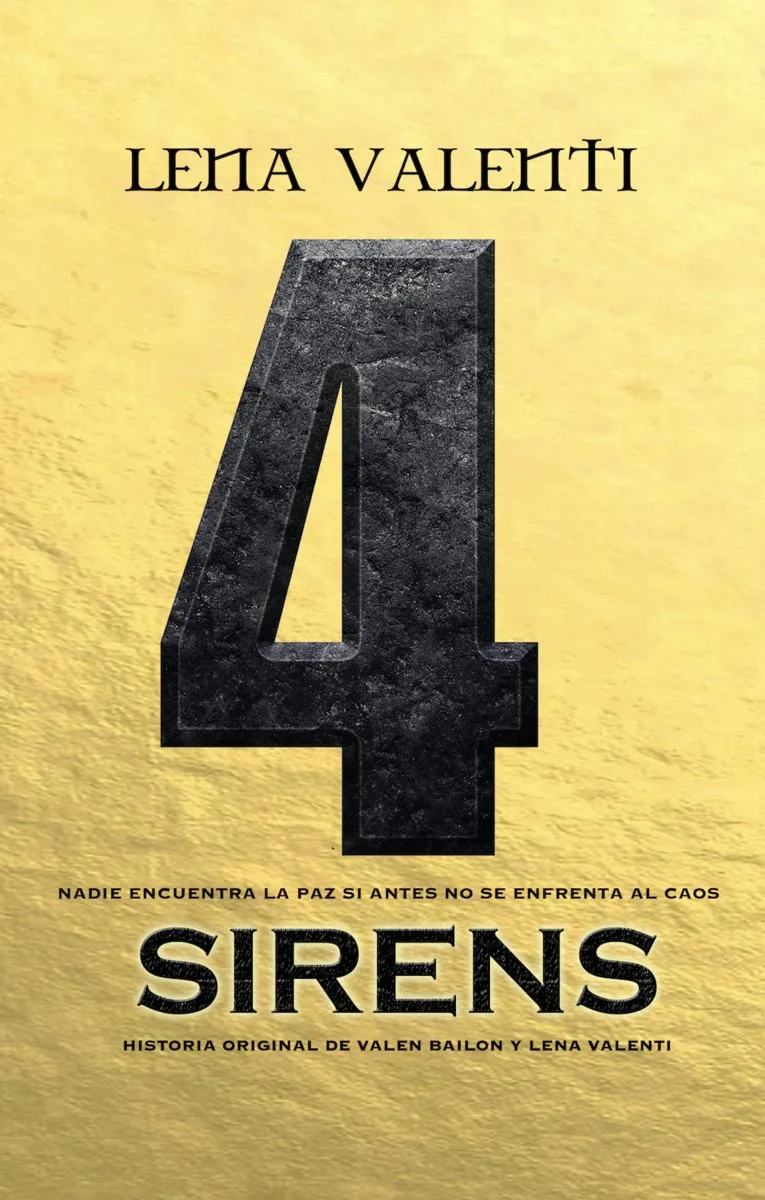 SIRENS 4 -SOLO EL AMOR FORJA LA LEYENDA-