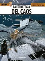 AVENTURAS DE LEFRANK 29: LA ESTRATEGIA DEL CAOS