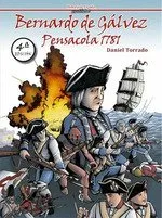 BERNARDO DE GALVEZ PENSASCOLA 1781