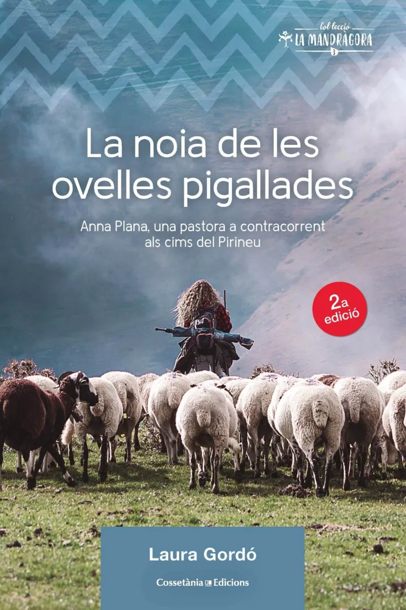 NOIA DE LES OVELLES PIGALLADES, LA