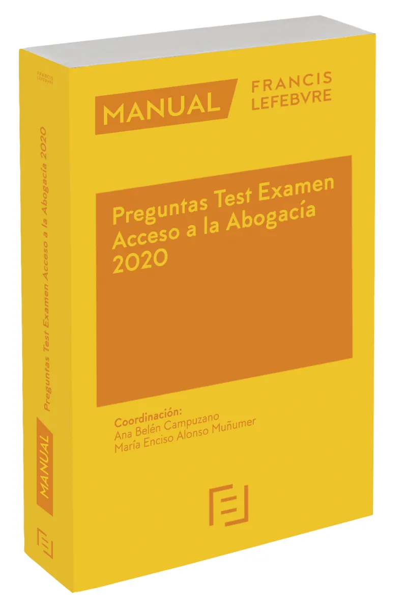 MANUAL PREGUNTAS TEST EXAMEN ACCESO ABOGACIA 2020