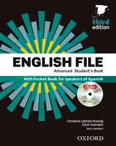 ENGLISH FILE ADVANCED STUDENT'S BOOK - THIRD EDITION -