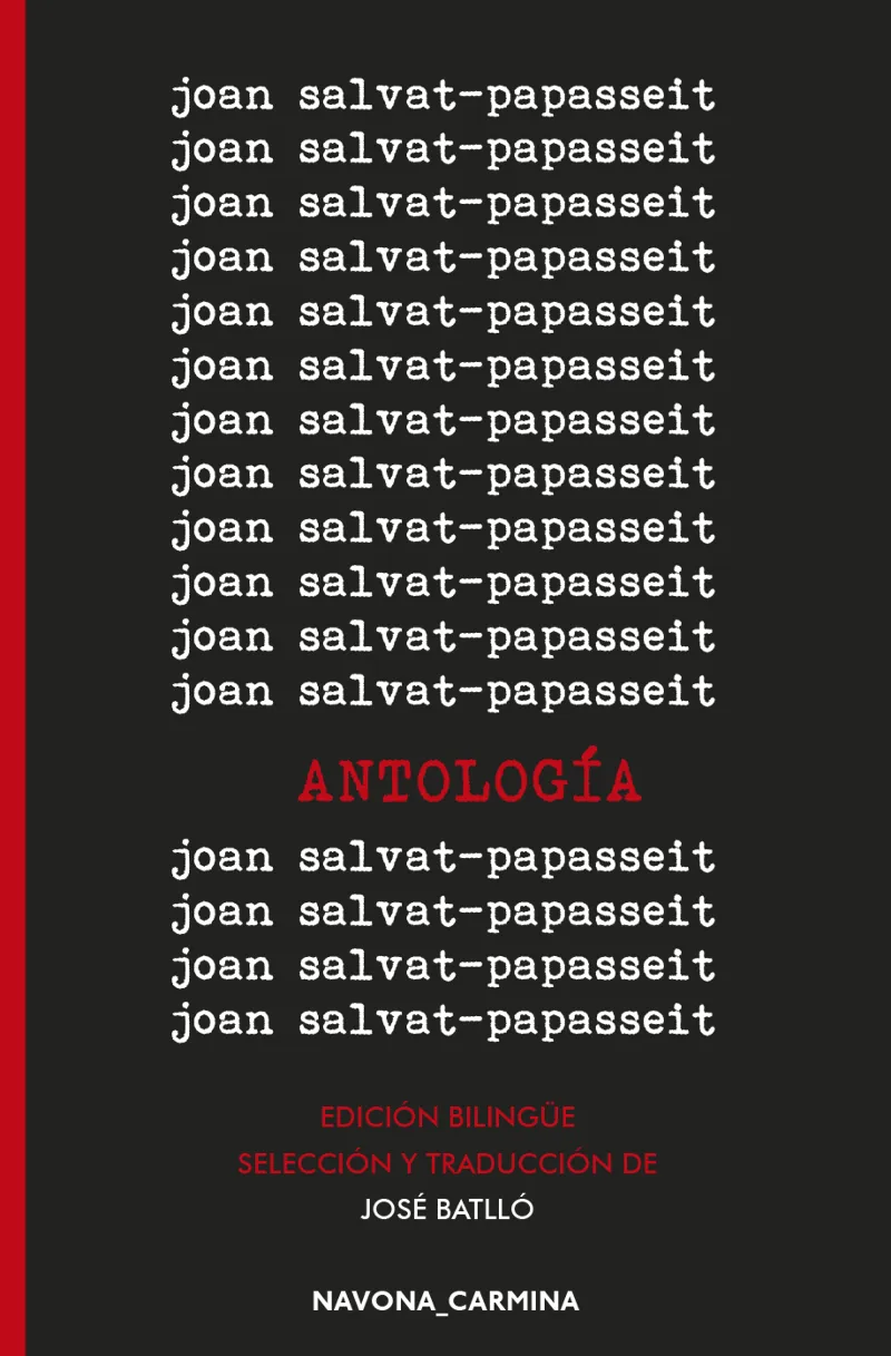 ANTOLOGIA JOAN SALVAT PAPASSEIT - EDICION BILINGUE -