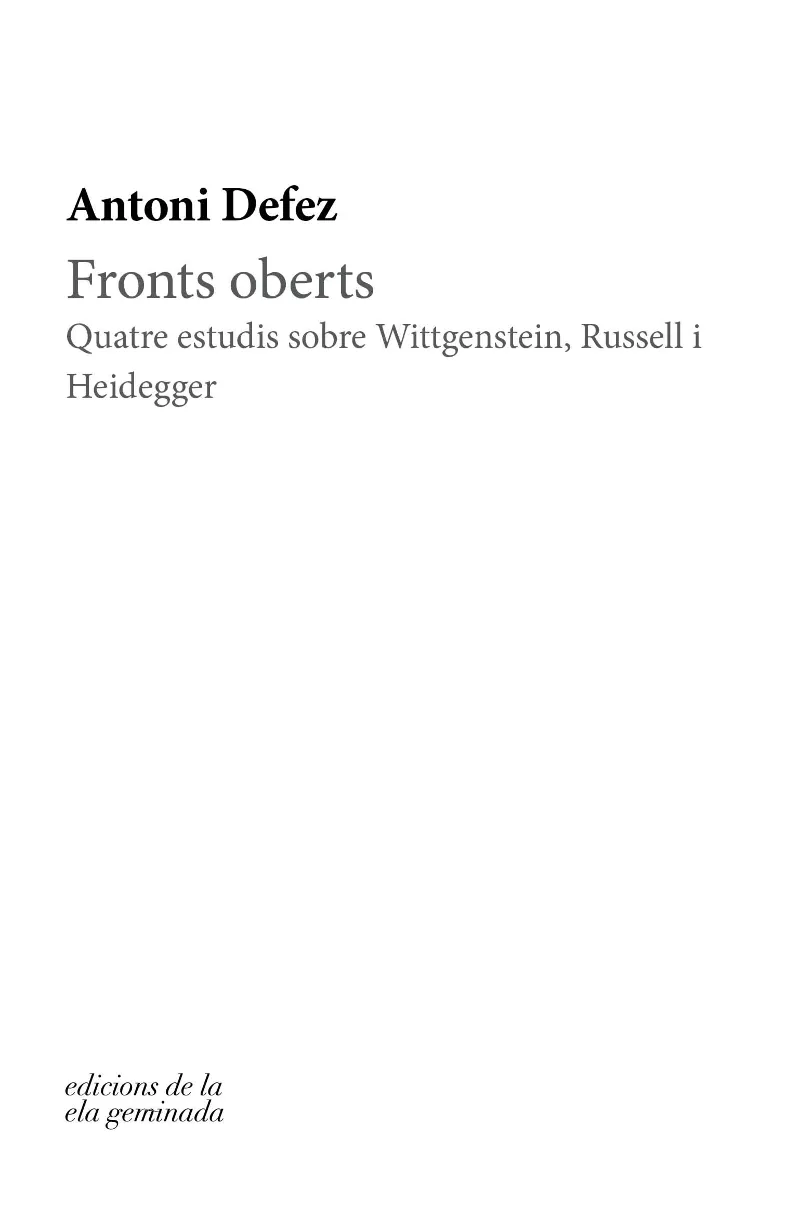 FRONTS OBERTS -QUATRE ESTUDIS SOBRE WITTGENSTEIN RUSSELL I