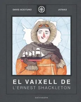 VAIXELL DE L'ERNEST SHACKLETON, EL