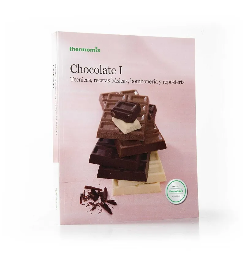 CHOCOLATE I - TECNICAS RECETAS BASICAS BOMBONERIA Y REPOSTERIA -