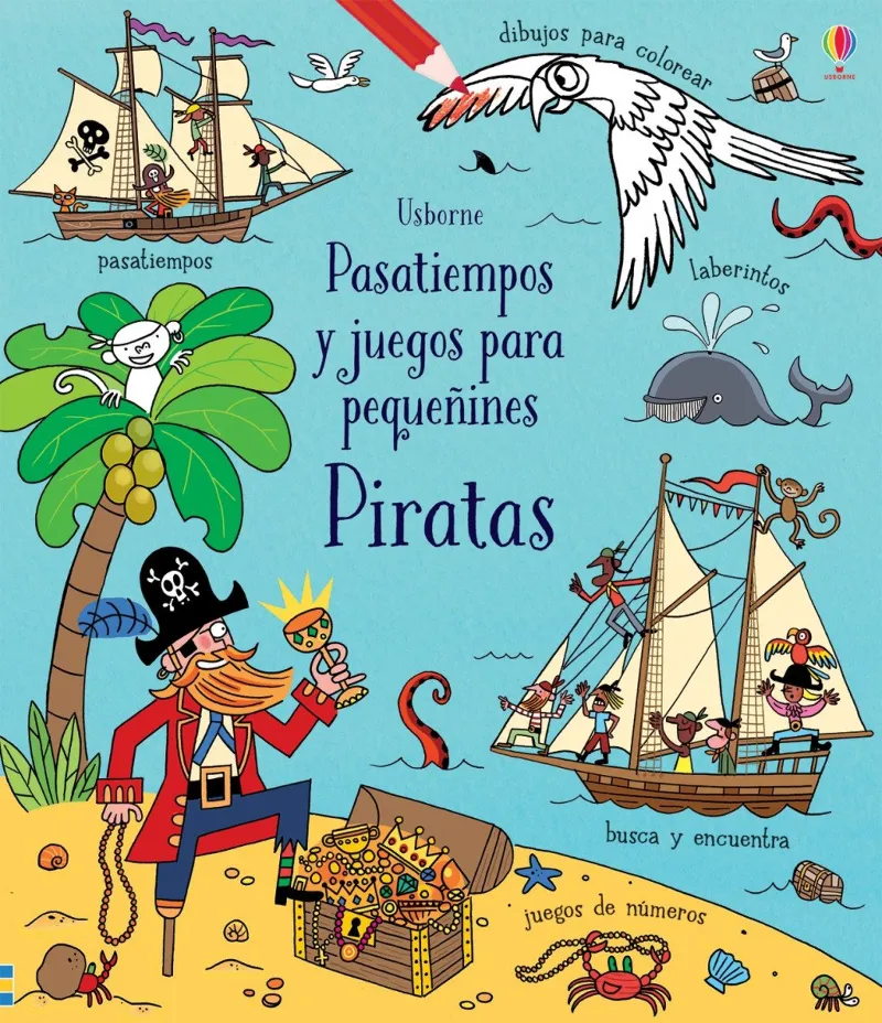 PIRATAS - PASATIEMPOS Y JUEGOS PARA PEQUEÑINES-
