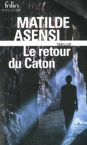 RETOUR DU CATON, LE