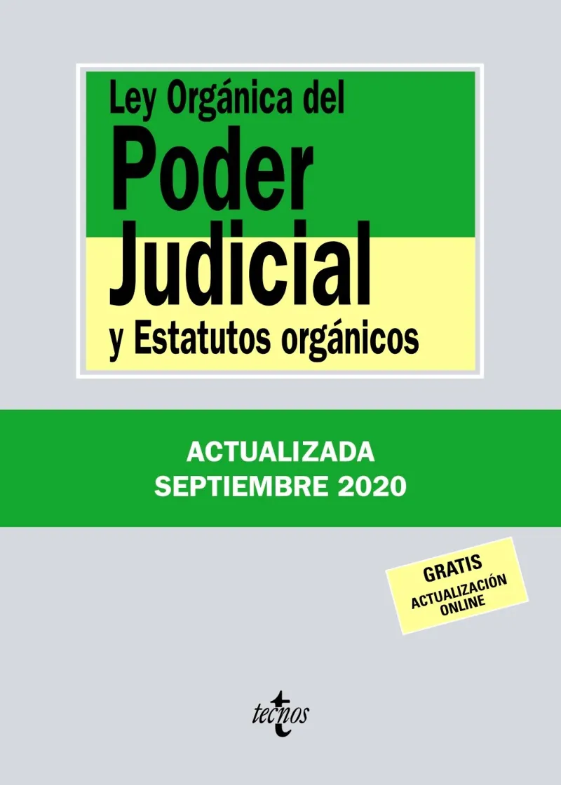 LEY ORGANICA DEL PODER JUDICIAL Y ESTATUTOS ORGANICOS