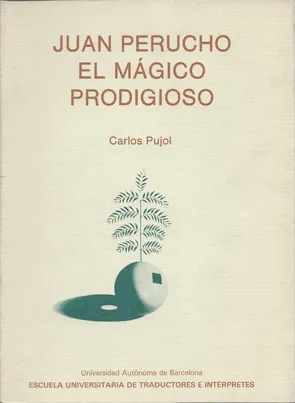 JUAN PERUCHO EL MAGICO PRODIGIOSO