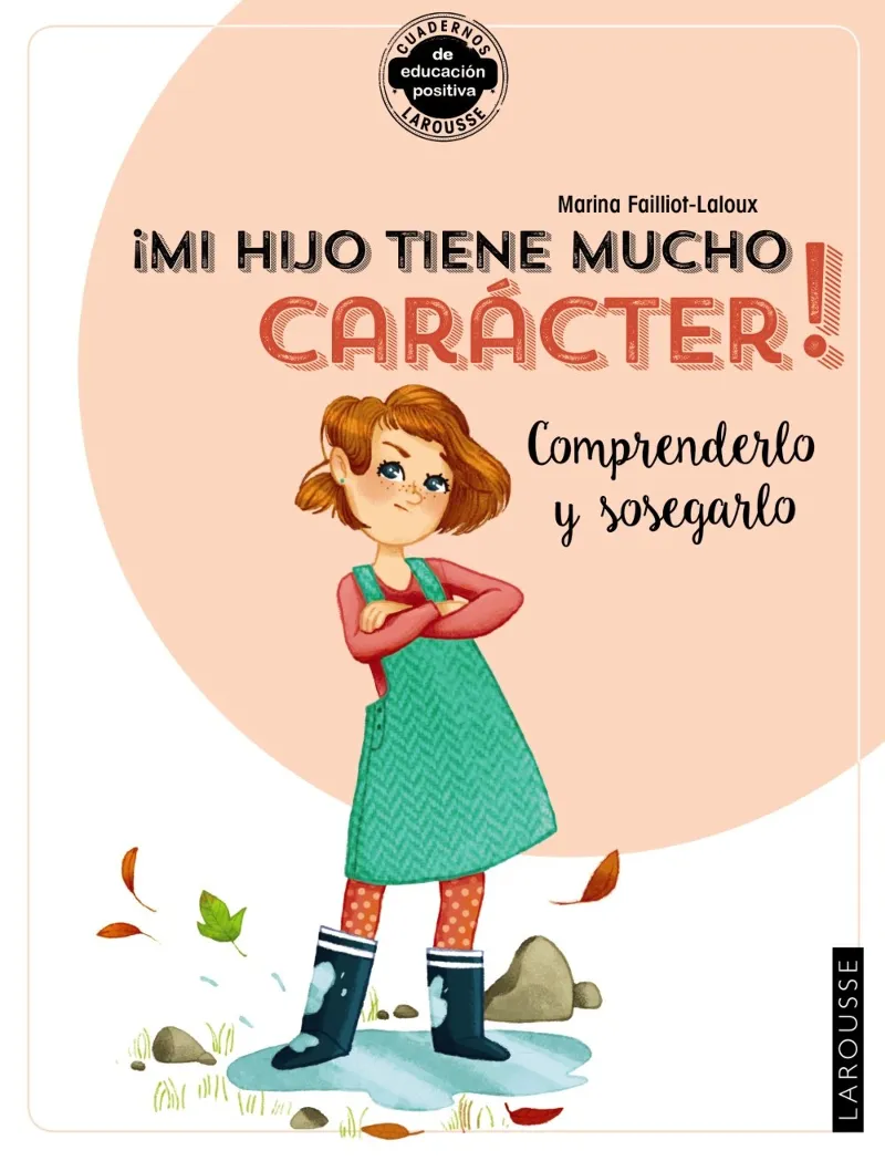MI HIJO TIENE MUCHO CARACTER