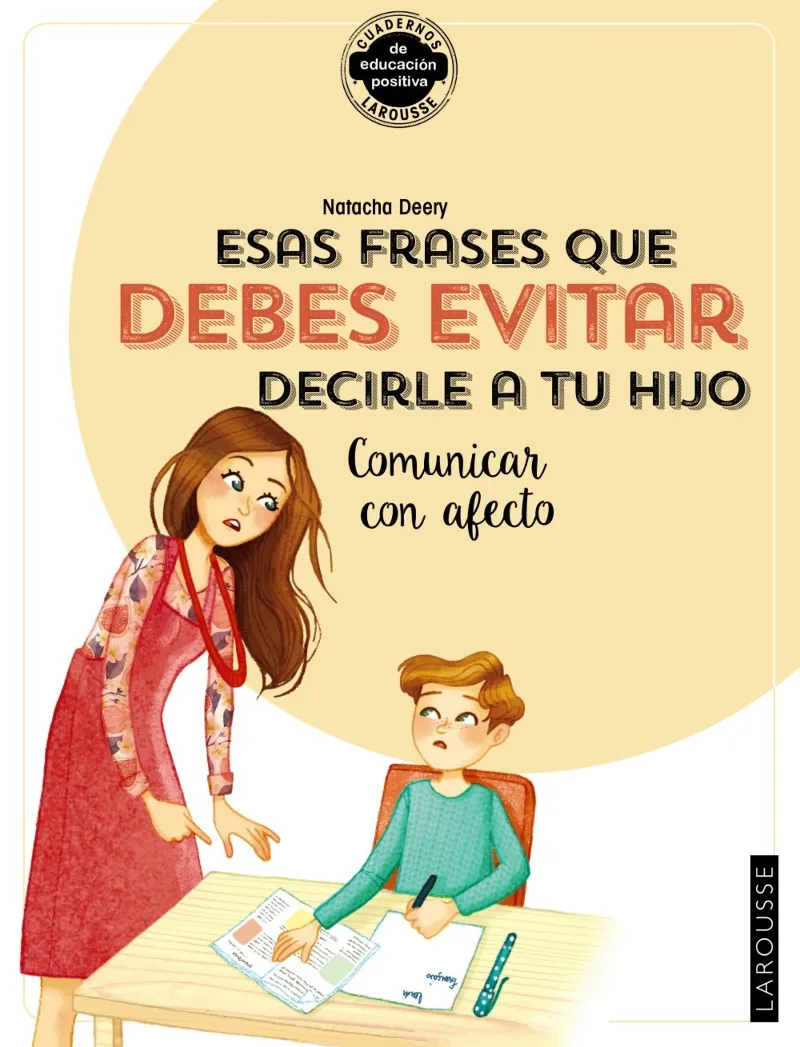 FRASES QUE DEBES EVITAR DECIRLE A TU HIJO, ESAS