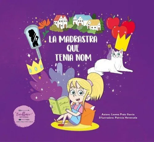 MADRASTRA QUE TENIA NOM, LA
