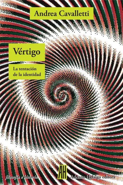 VERTIGO - LA TENTACION DE LA IDENTIDAD -