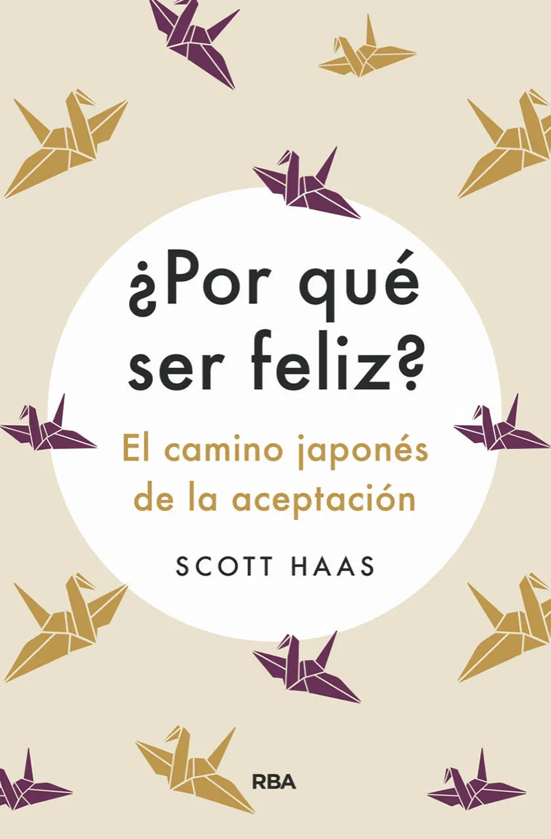 POR QUE SER FELIZ