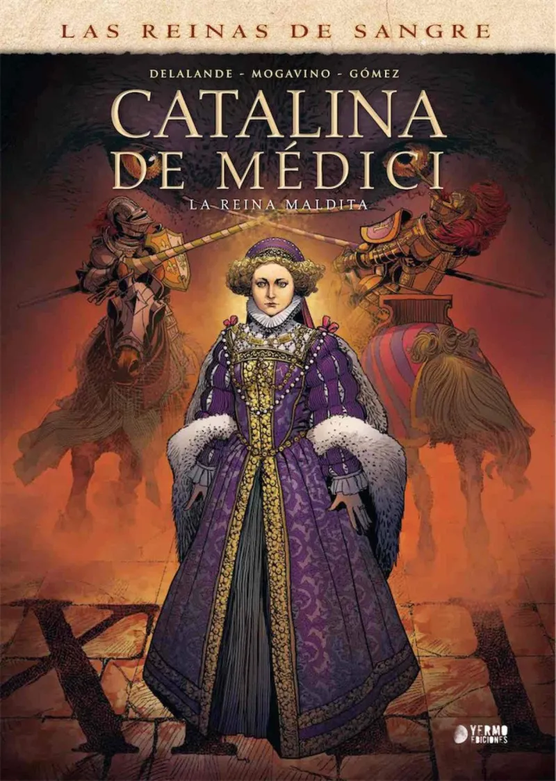 CATALINA DE MEDICI: LA REINA MALDITA