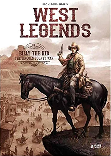 WEST LEGENDS 02: BILLY THE KID