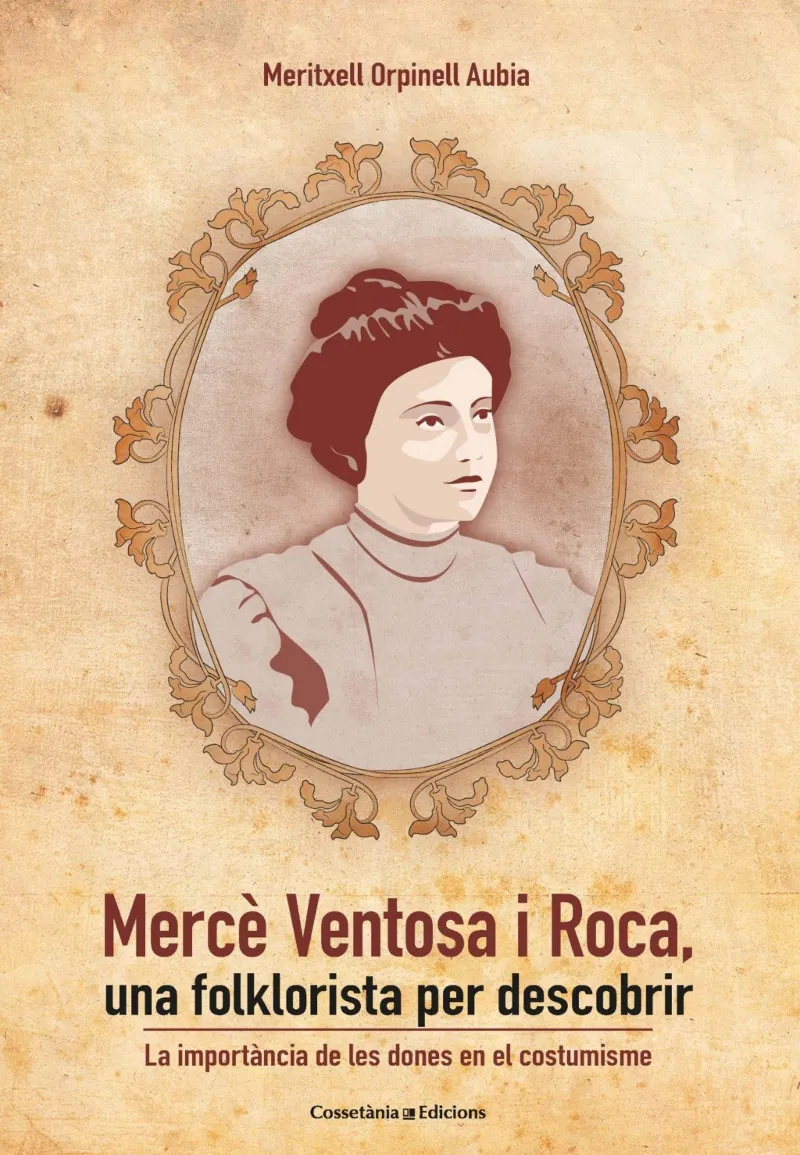 MERCE VENTOSA I RCA UNA FOLKLORISTA PER DESCOBRIR