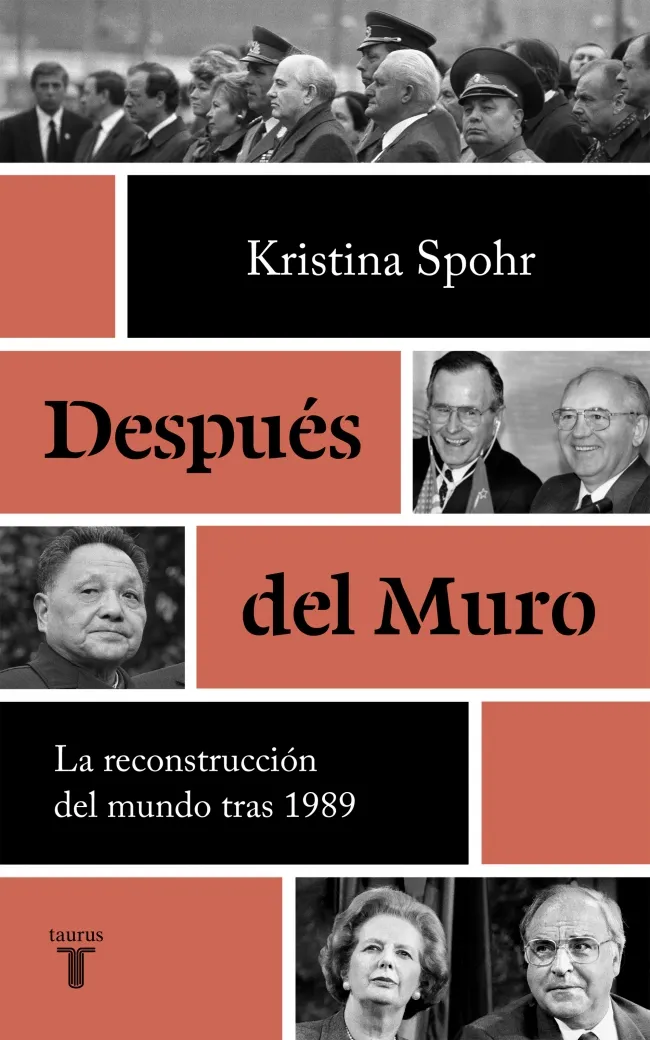 DESPUES DEL MURO - LA RECONSTRUCCION DEL MUNDO TRAS 1989 -