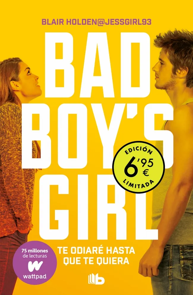 BAD BOY'S GIRL 01 -TE ODIARE HASTA QUE TE QUIERA- -BUTXACA-
