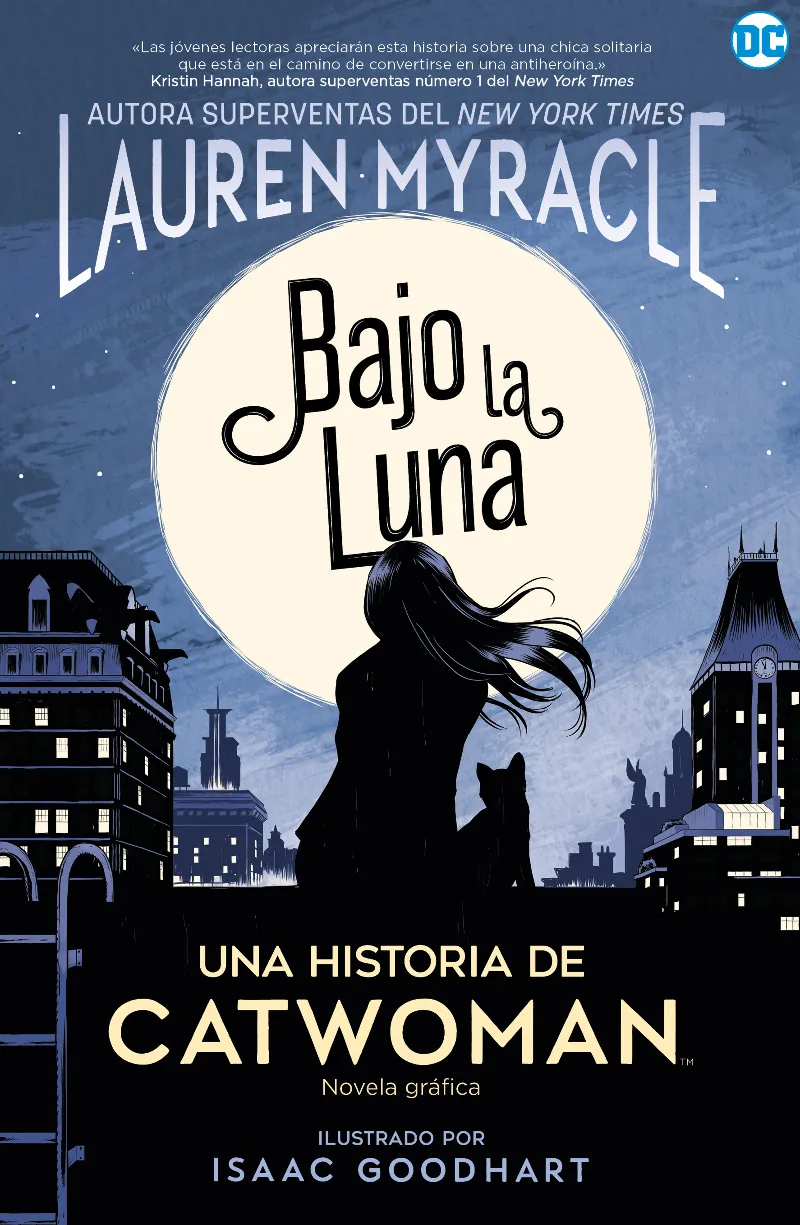 BAJO LA LUNA -UNA HISTORIA DE CATWOMAN-