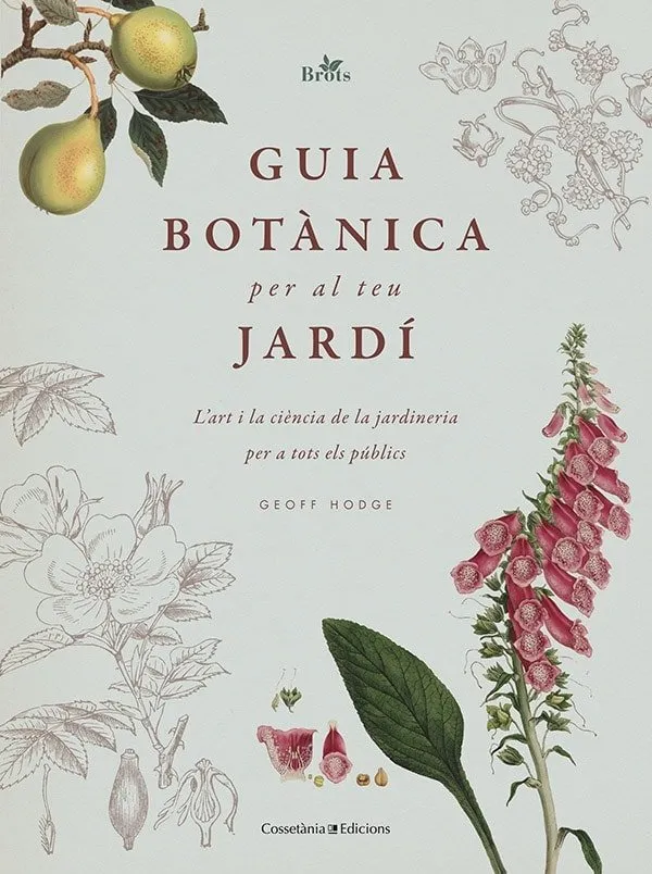 GUIA BOTANICA PER AL TEU JARDI