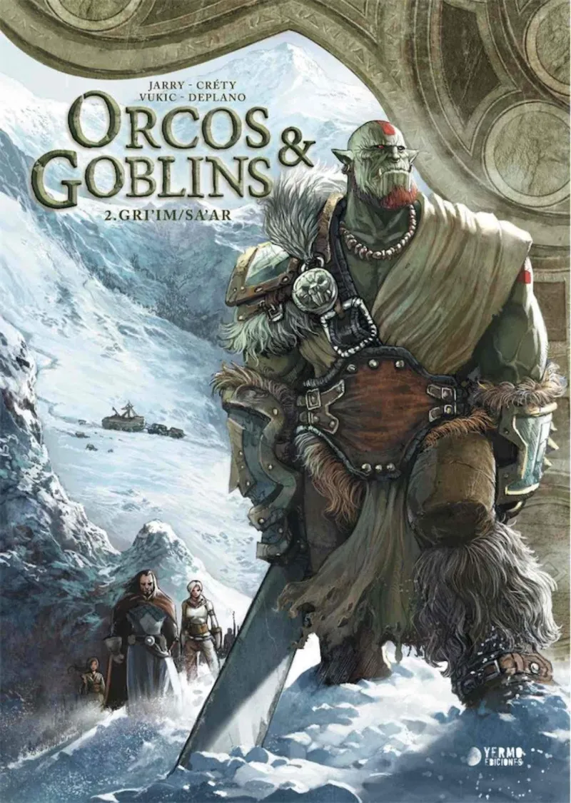ORCOS Y GOBLINS 02: GRI'IM / SA'AR