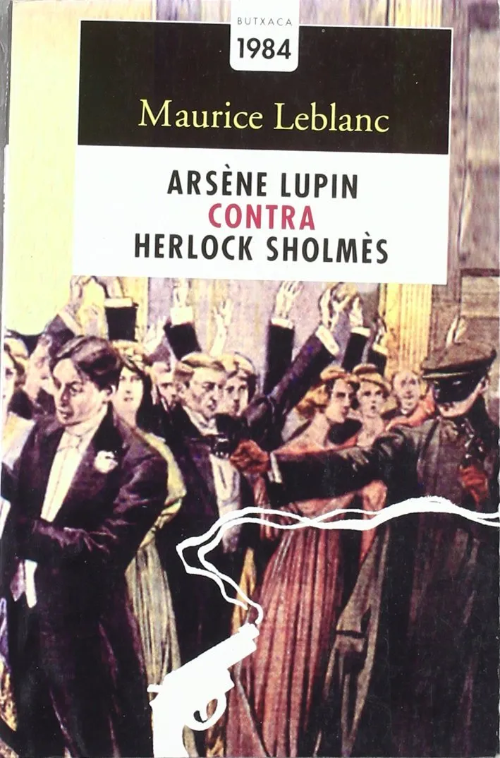 ARSENE LUPIN CONTRA HERLOCK SHOLMES -BUTXACA-