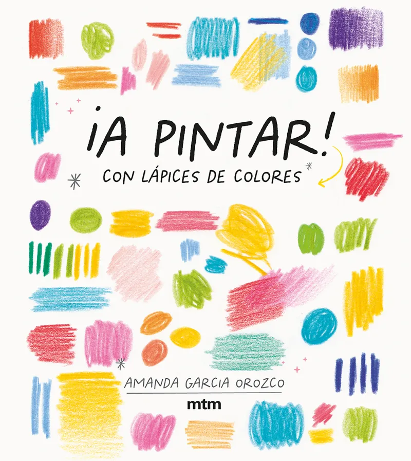 A PINTAR CON LAPICES DE COLORES