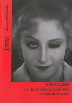 FRITZ LANG LA TELARAÑA DEL DESTINO