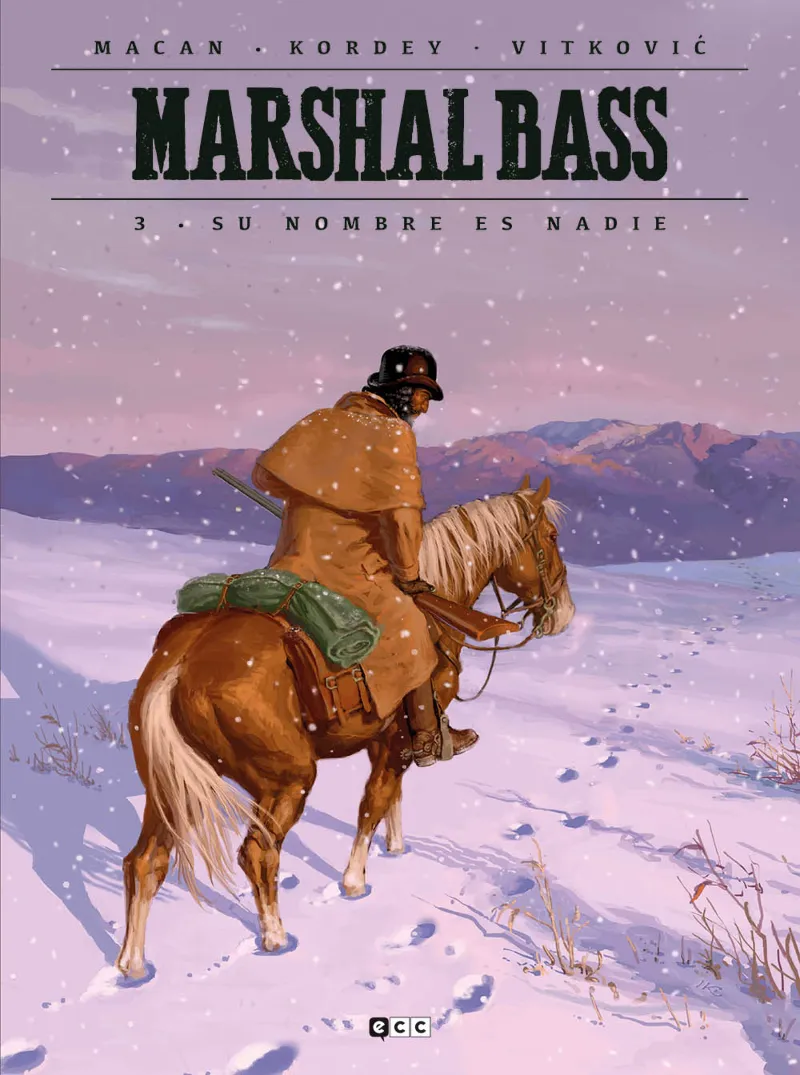 MARSHAL BASS 03: SU NOMBRE ES NADIE