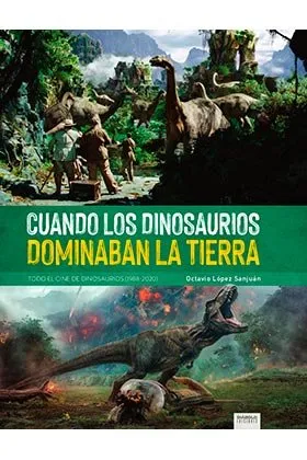 CUANDO LOS DINOSAURIOS DOMINABASN LA TIERRA