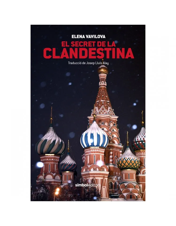 SECRET DE LA CLANDESTINA, EL - TRADUCCIO DE JOSEP LLUIS ALAY -