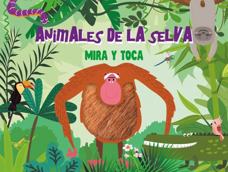 ANIMALES DE LA SELVA MIRA Y TOCA