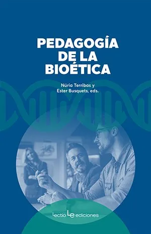 PEDAGOGIA DE LA BIOETICA