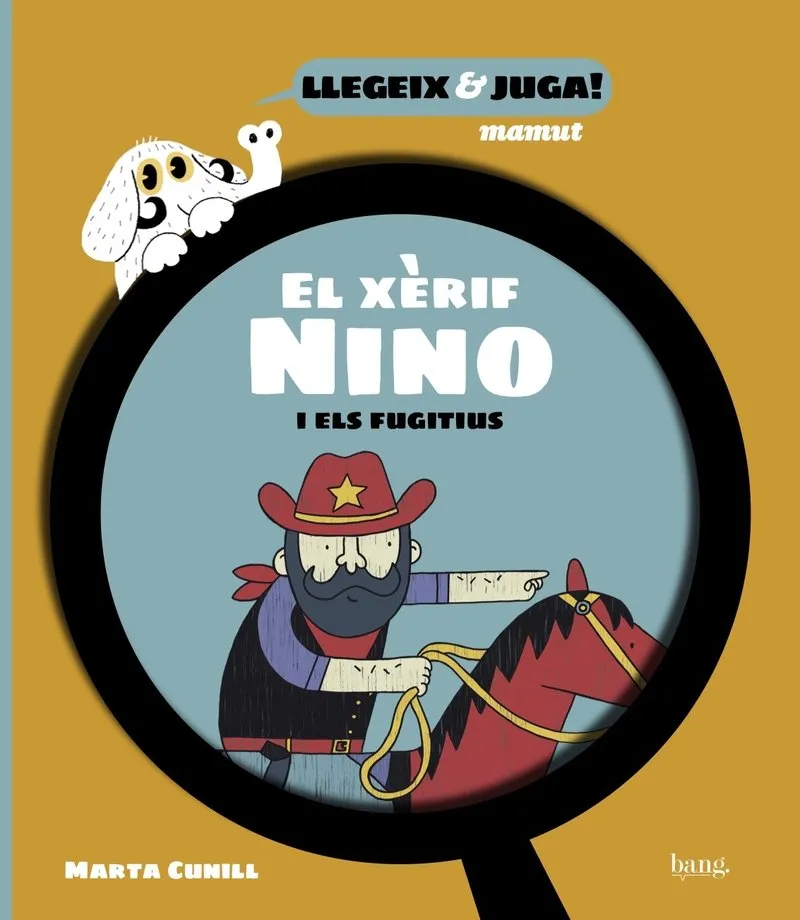 XERIF NINO I ELS FUGITIUS, EL