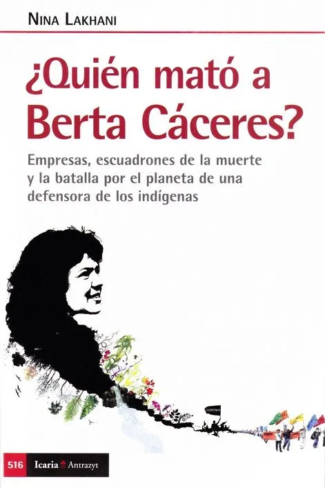 QUIEN MATO A BERTA CACERES?,¨