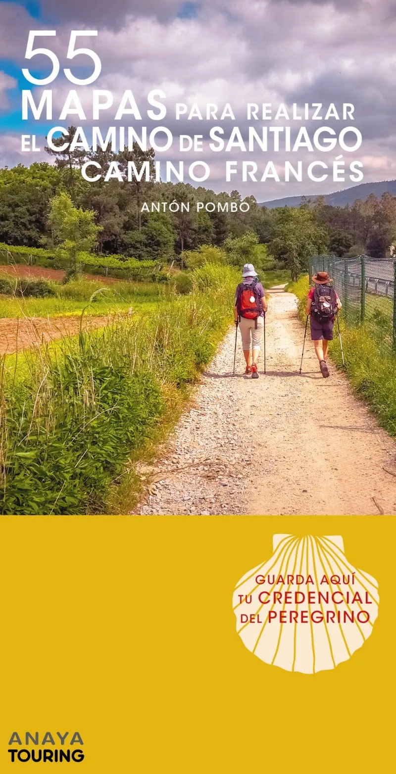 55 MAPAS PARA REALIZAR EL CAMINO DE SANTIAGO -CAMINO FRANCES-