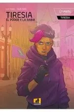 TIRESIA: EL PODER DE LA RABIA