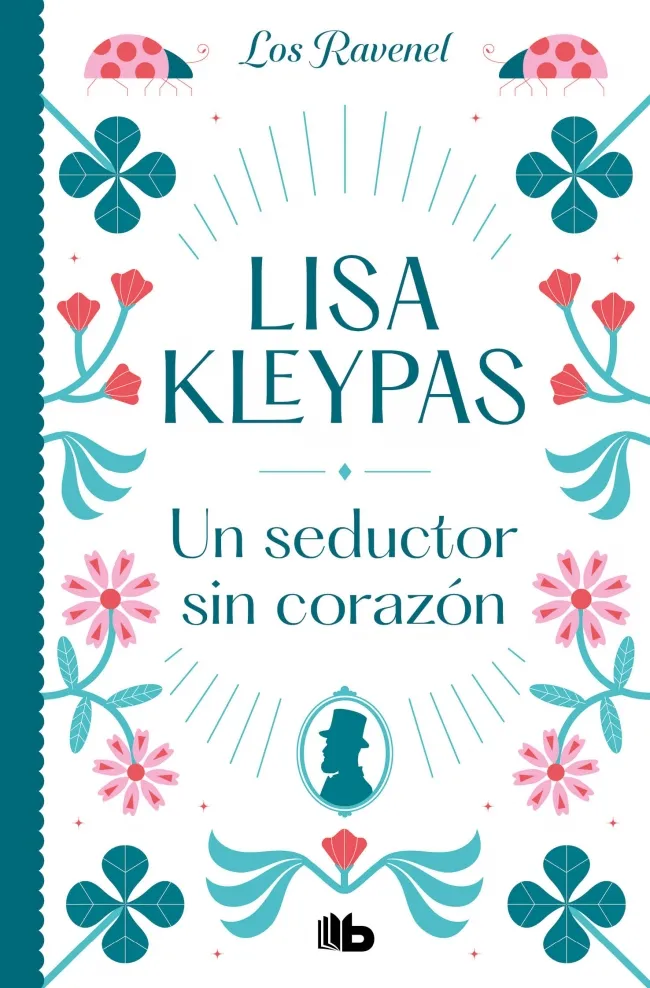 SEDUCTOR SIN CORAZON, UN -BUTXACA- LOS RAVENEL 1 -