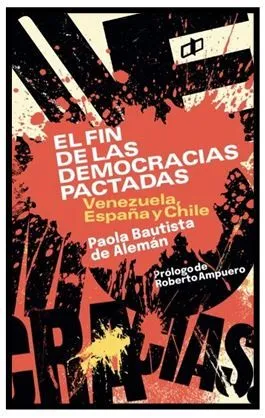 FIN DE LAS DEMOCRACIAS PACTADAS, EL