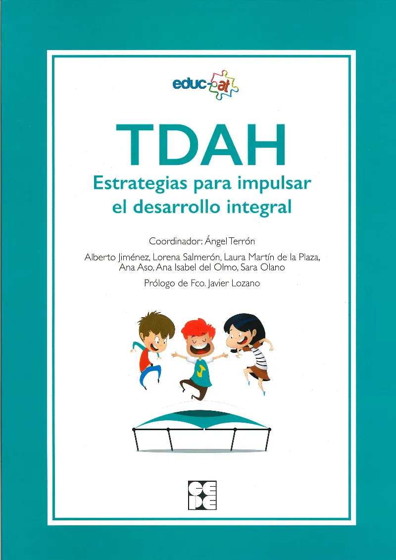 TDAH ESTRATEGIAS PARA IMPULSAR EL DESARROLLO INTEGRAL