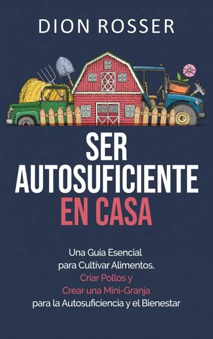 SER AUTOSUFICIENTE EN CASA