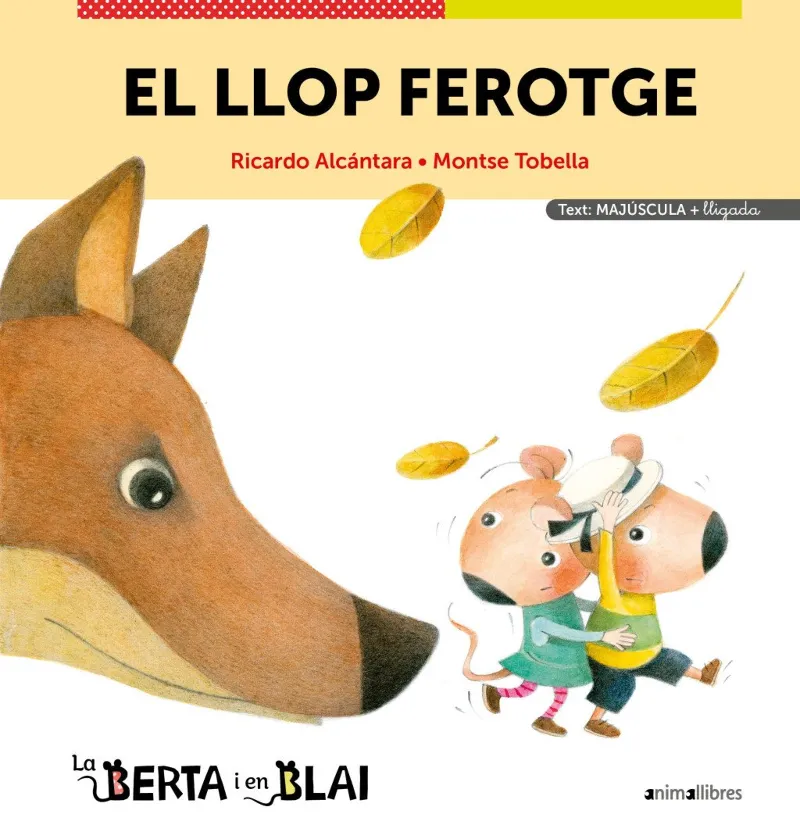 LLOP FEROTGE, EL -LLETRA PAL + LLETRA LLIGADA-